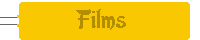 Films